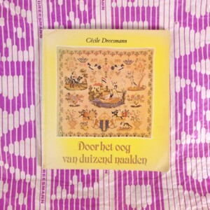 Boek Dreesmann Door het oog van duizend naalden